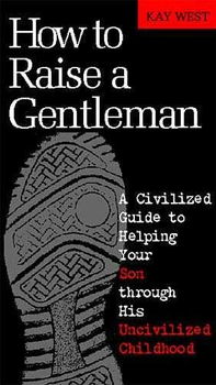 How to Raise a Gentlemanraise 