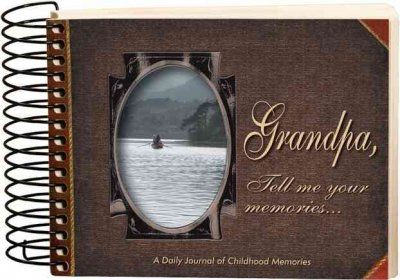 Grandpa, Tell Me Your Memoriesgrandpa 