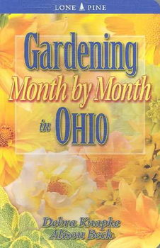 Gardening Month by Month in Ohiogardening 