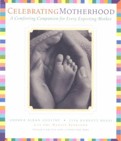 Celebrating Motherhoodcelebrating 