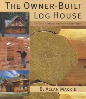 The Owner-Built Log Houseowner 