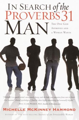 In Search of the Proverbs 31 Mansearch 