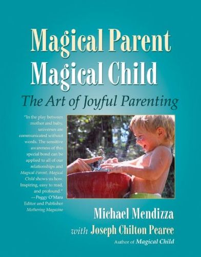 Magical Parent, Magical Childmagical 