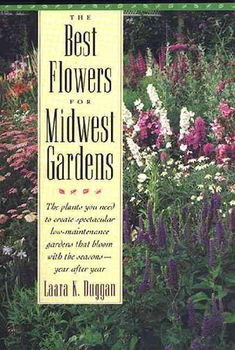 The Best Flowers for Midwest Gardensflowers 