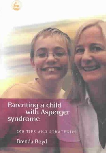 Parenting a Child With Asperger Syndromeparenting 
