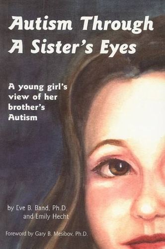 Autism Through a Sister's Eyesautism 