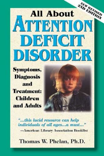 All About Attention Deficit Disorderattention 