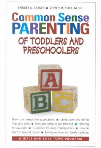 Common Sense Parenting of Toddlers and Preschoolerscommon 