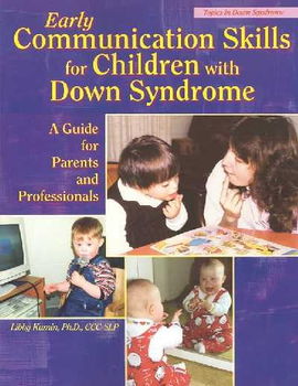 Early Communication Skills for Children With Down Syndromeearly 