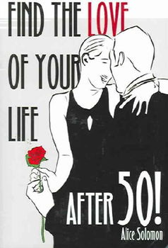 Find the Love of Your Life After Fiftylove 