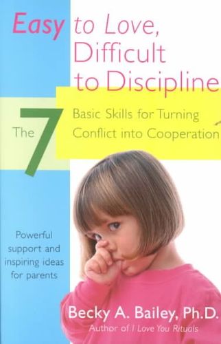 Easy to Love, Difficult to Disciplineeasy 
