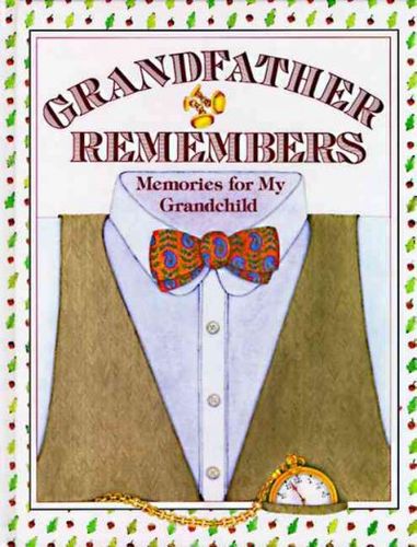 Grandfather Remembersgrandfather 