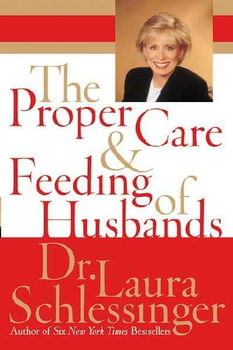 The Proper Care and Feeding of Husbandsproper 