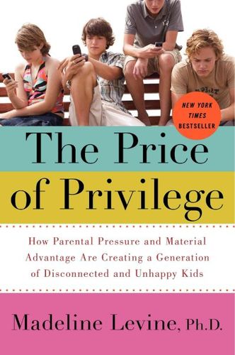 The Price of Privilegeprivilege 
