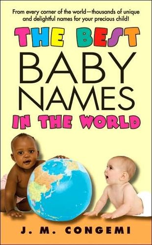 The Best Baby Names in the Worldbaby 