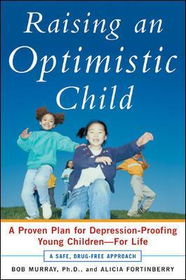 Raising an Optimistic Childraising 