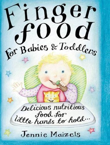 Finger Food For Babies & Toddlersfinger 