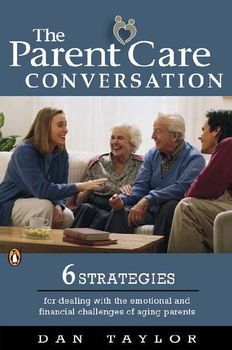 The Parent Care Conversationparent 