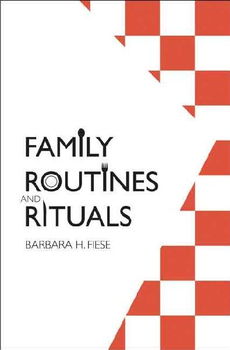 Family Routines And Ritualsfamily 