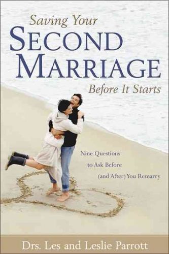 Saving Your Second Marriage Before It Startssaving 