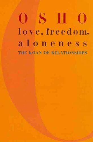 Love, Freedom, and Alonenesslove 