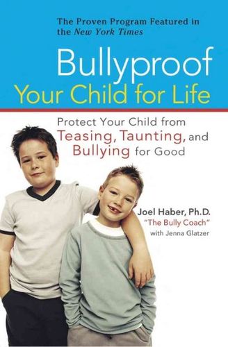 Bullyproof Your Child for Lifebullyproof 