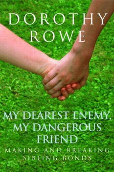 My Dearest Enemy, My Dangerous Frienddearest 