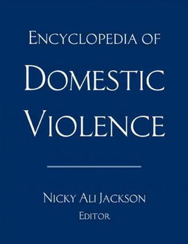 Encyclopedia of Domestic Violenceencyclopedia 