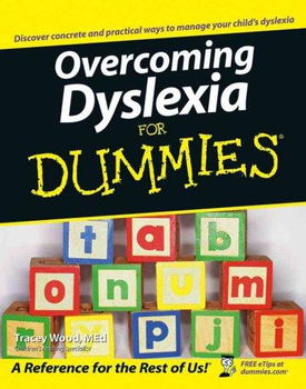 Overcoming Dyslexia for Dummiesovercoming 