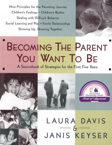 Becoming the Parent You Want to Bebecoming 