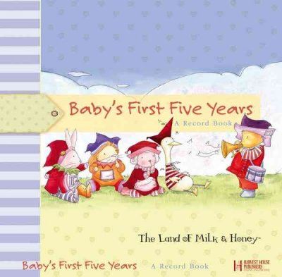 Baby's First Five Yearsbaby 