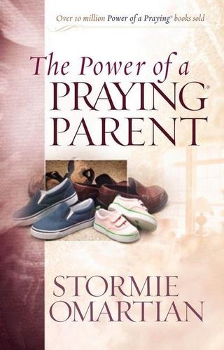 The Power of a Praying Parentpower 