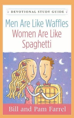 Men Are Like Waffles--women Are Like Spaghettimen 