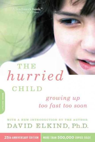 The Hurried Childhurried 