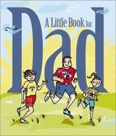 A Little Book for Dadlittle 