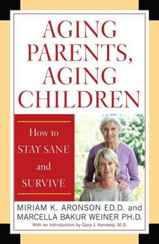 Aging Parents, Aging Childrenaging 
