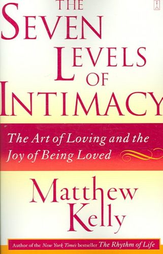 The Seven Levels of Intimacyseven 