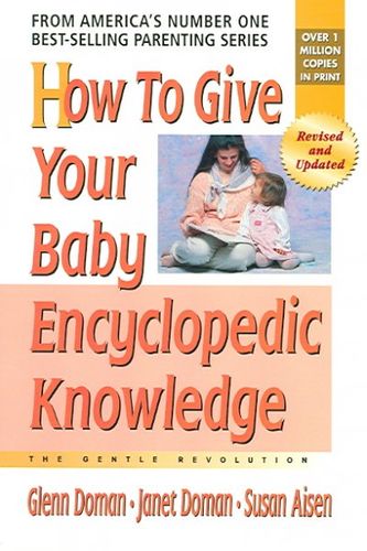 How To Give Your Baby Encyclopedic Knowledgegive 