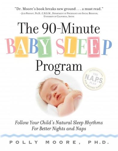 The 90-Minute Baby Sleep Programminute 