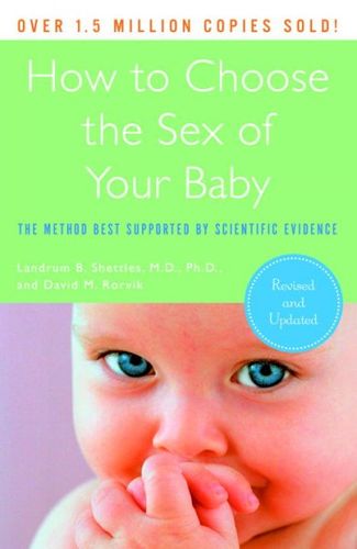 How to Choose the Sex of Your Babychoose 