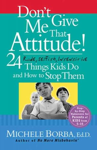 Don't Give Me That Attitude!don 