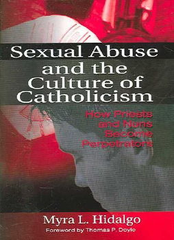 Sexual Abuse and the Culture of Catholicismsexual 