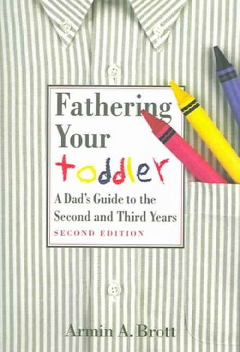 Fathering Your Toddlerfathering 