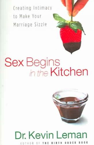Sex Begins in the Kitchensex 