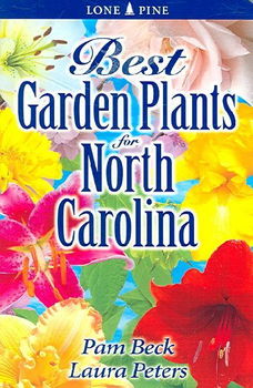 Best Garden Plants for North Carolinagarden 