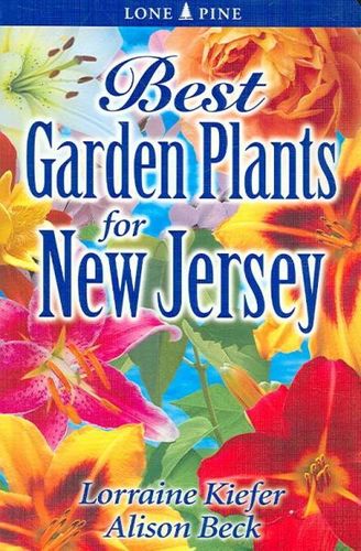 Best Garden Plants for New Jerseygarden 