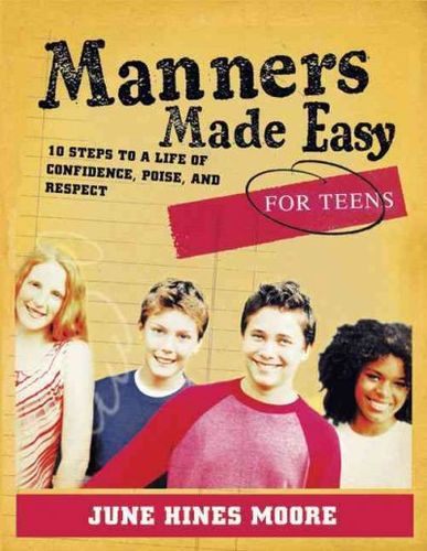 Manners Made Easy for Teensmanners 