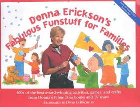 Donna Erickson's Fabulous Funstuff for Familiesdonna 