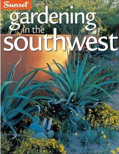 Gardening In The Southwestgardening 