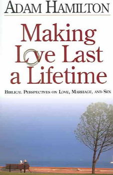 Making Love Last a Lifetimemaking 